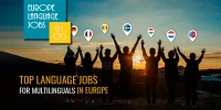 Top Language Jobs for Multilingual Candidates in Europe